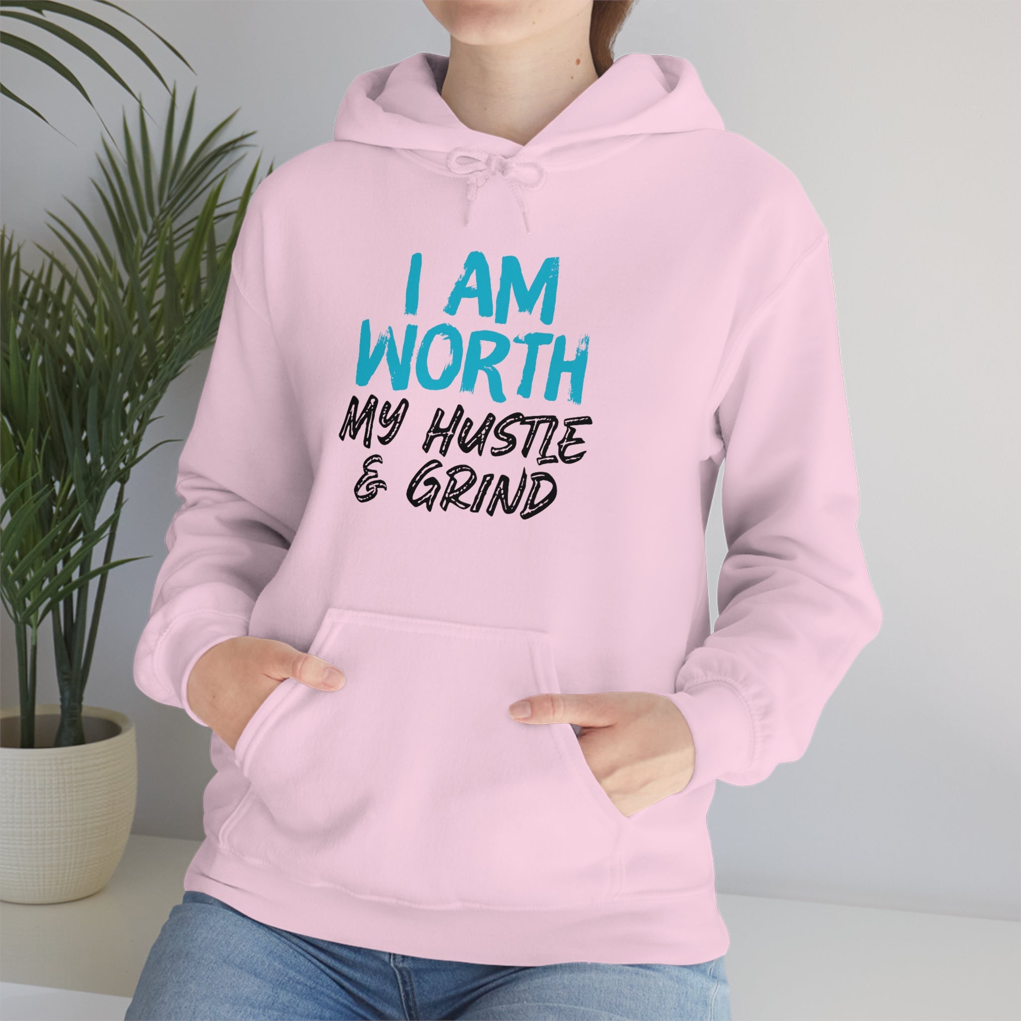 I Am Worth My Hustle & Grind - Unisex Hooded Sweatshirt (White) I Am Worth My Hustle & Grind - Unisex Hooded Sweatshirt (White)