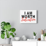 I AM Worth Salvation Canvas Gallery Art I AM Worth Salvation Canvas Gallery Art