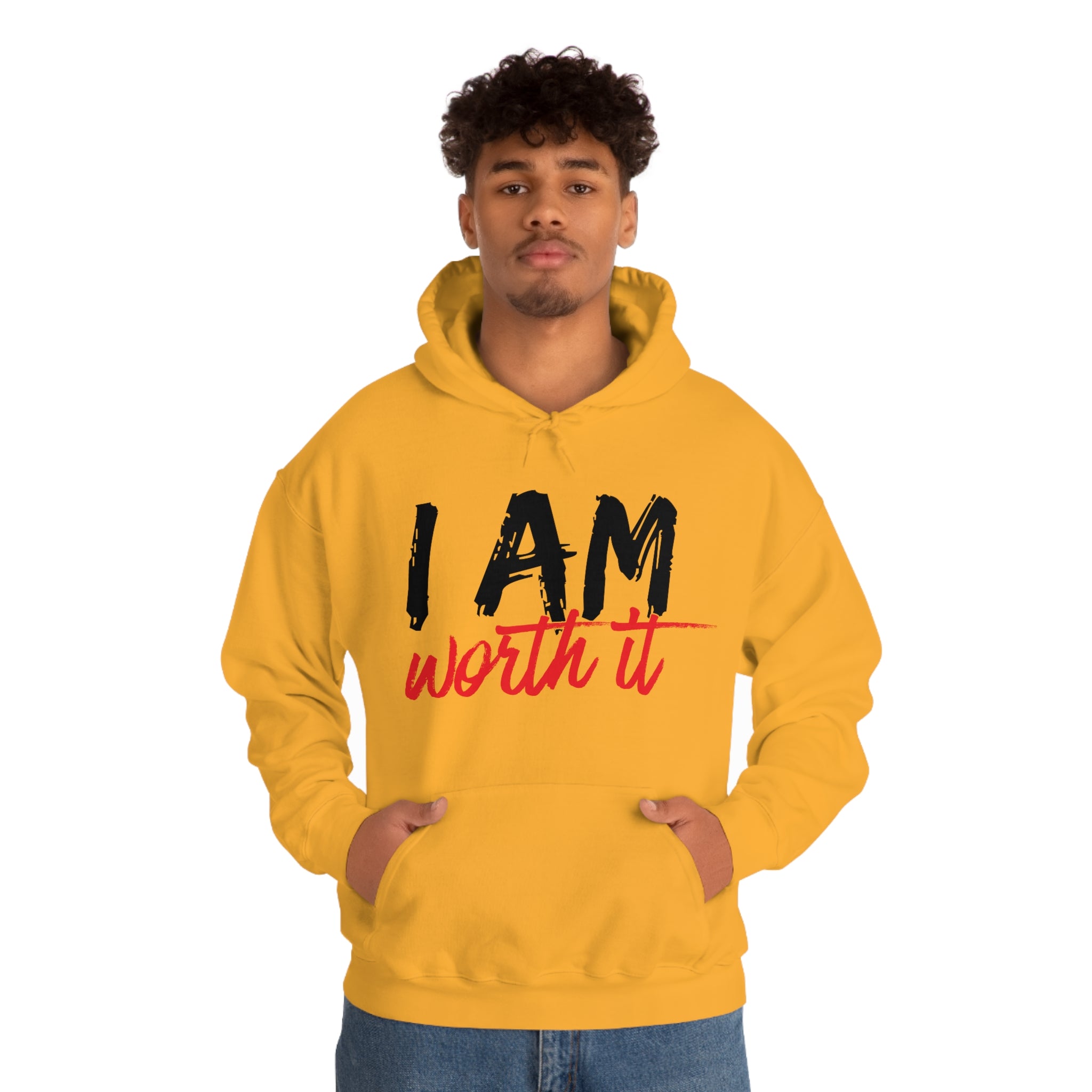 I Am Worth It Hooded Sweatshirt I Am Worth It Hooded Sweatshirt