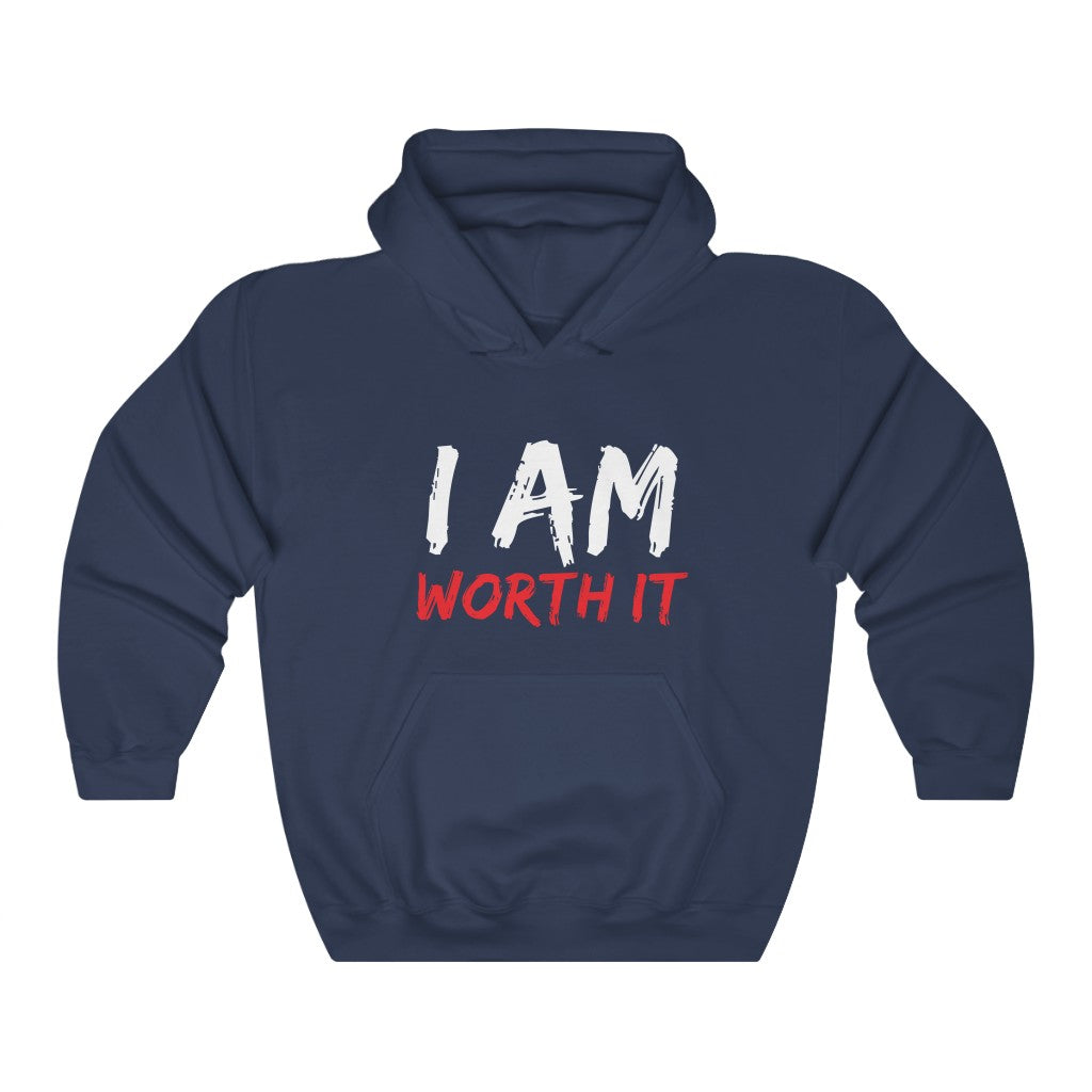Men I Am Worth It Hoodie Men I Am Worth It Hoodie
