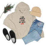 Living My Best Life Hooded Sweatshirt Living My Best Life Hooded Sweatshirt