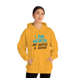 I Am Worth My Hustle & Grind - Unisex Hooded Sweatshirt (White) I Am Worth My Hustle & Grind - Unisex Hooded Sweatshirt (White)