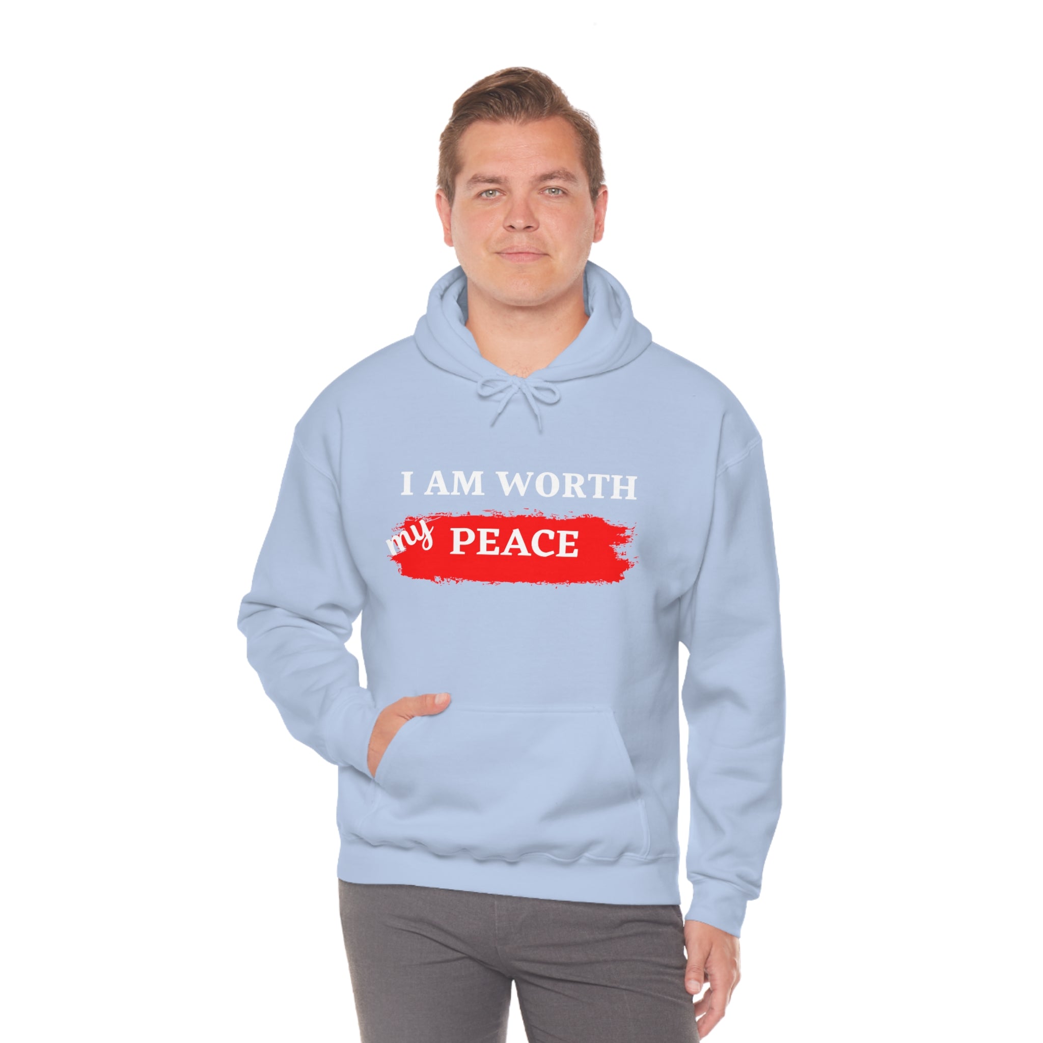 I AM Worth My Peace Hooded Sweatshirt I AM Worth My Peace Hooded Sweatshirt