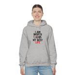 Living My Best Life Hooded Sweatshirt Living My Best Life Hooded Sweatshirt