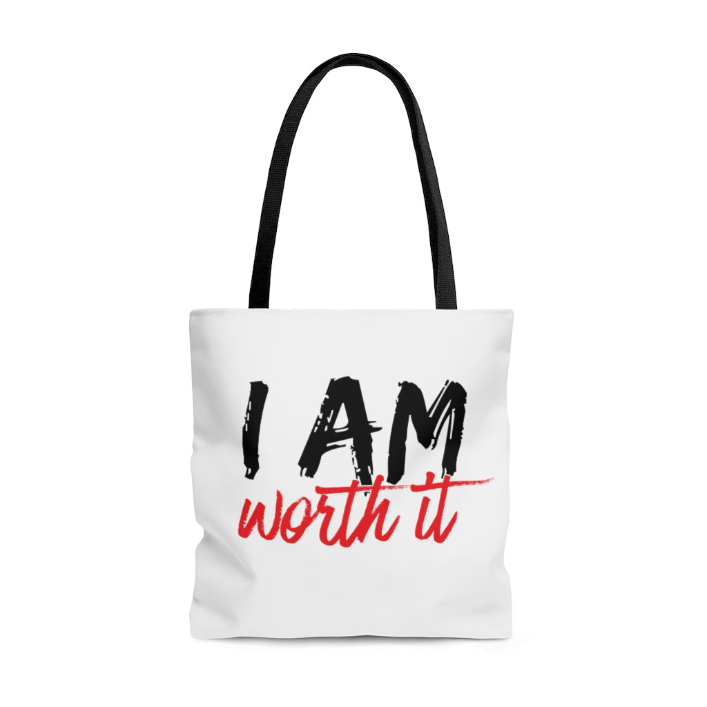 I AM Worth It Tote Bag I AM Worth It Tote Bag