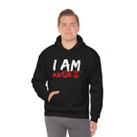 I AM Worth It Hooded Sweatshirt (Black) I AM Worth It Hooded Sweatshirt (Black)