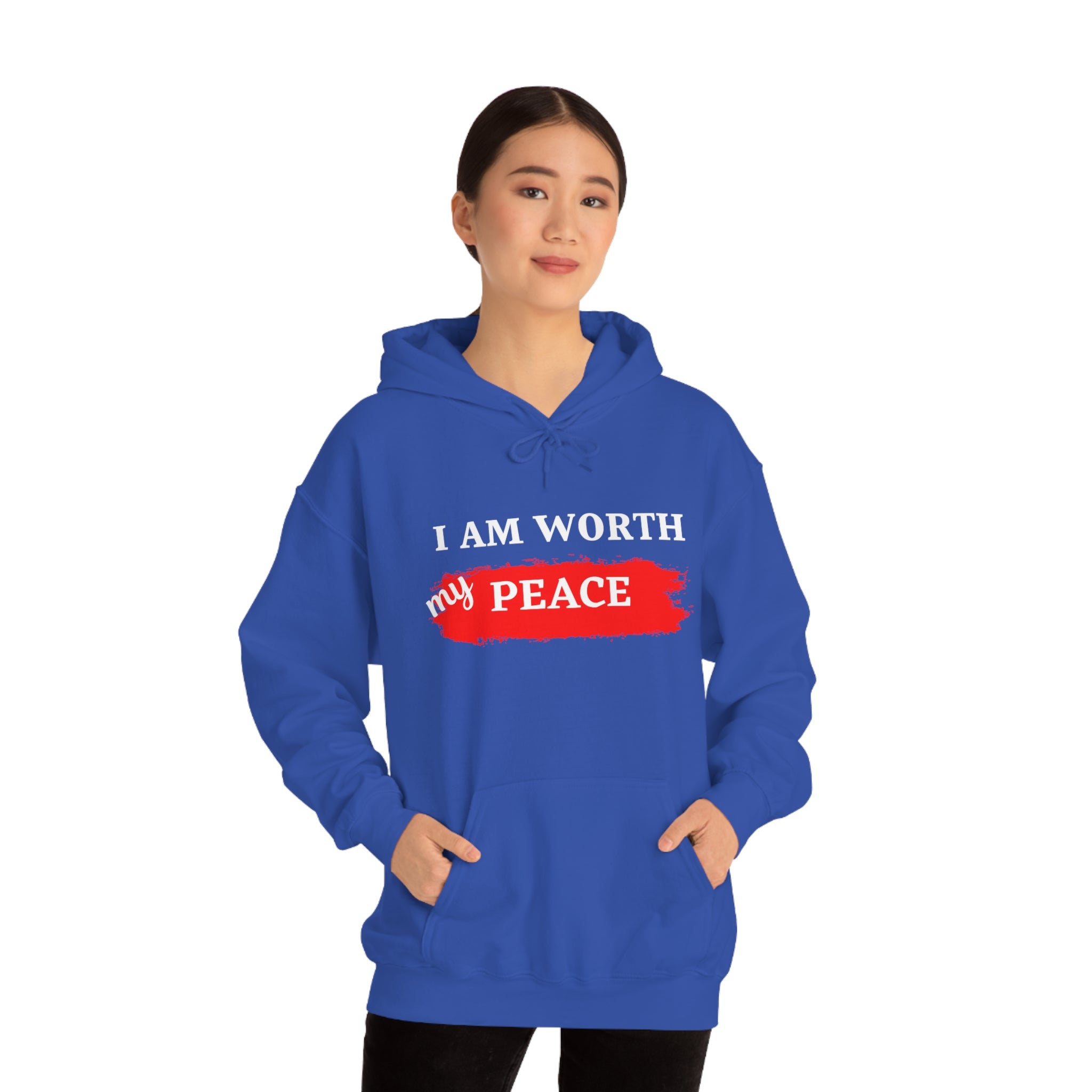 I AM Worth My Peace Hooded Sweatshirt I AM Worth My Peace Hooded Sweatshirt