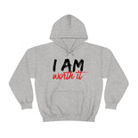 I Am Worth It Hooded Sweatshirt I Am Worth It Hooded Sweatshirt