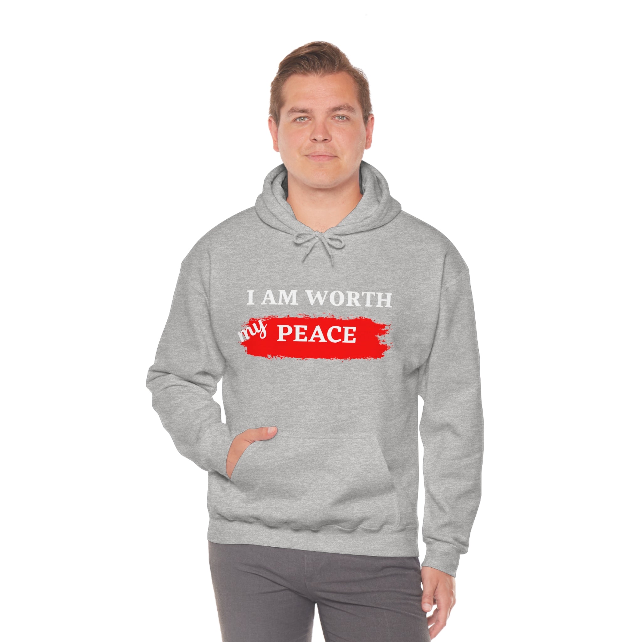 I AM Worth My Peace Hooded Sweatshirt I AM Worth My Peace Hooded Sweatshirt