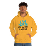 I Am Worth My Hustle & Grind - Unisex Hooded Sweatshirt (White) I Am Worth My Hustle & Grind - Unisex Hooded Sweatshirt (White)