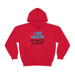 I Am Worth My Hustle & Grind - Unisex Hooded Sweatshirt (White) I Am Worth My Hustle & Grind - Unisex Hooded Sweatshirt (White)
