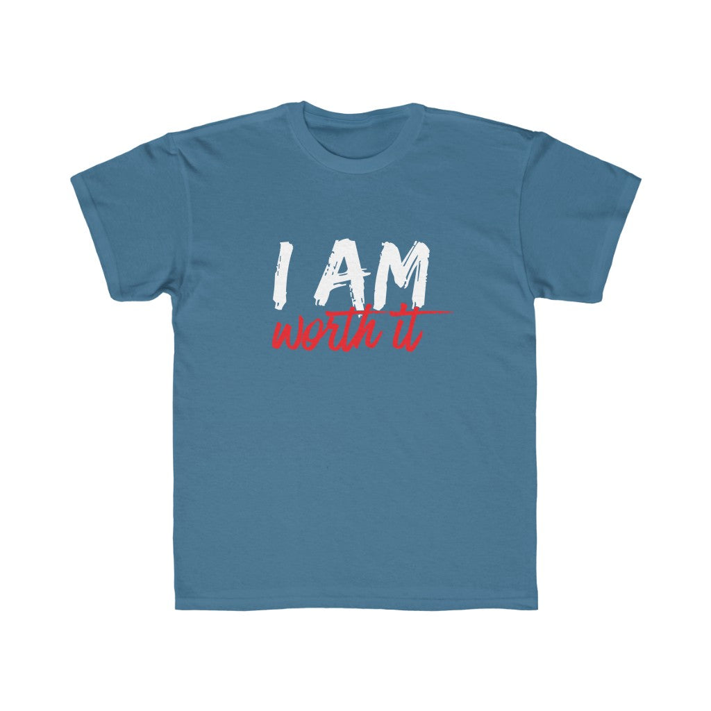 I Am Worth It Kids T-Shirt I Am Worth It Kids T-Shirt