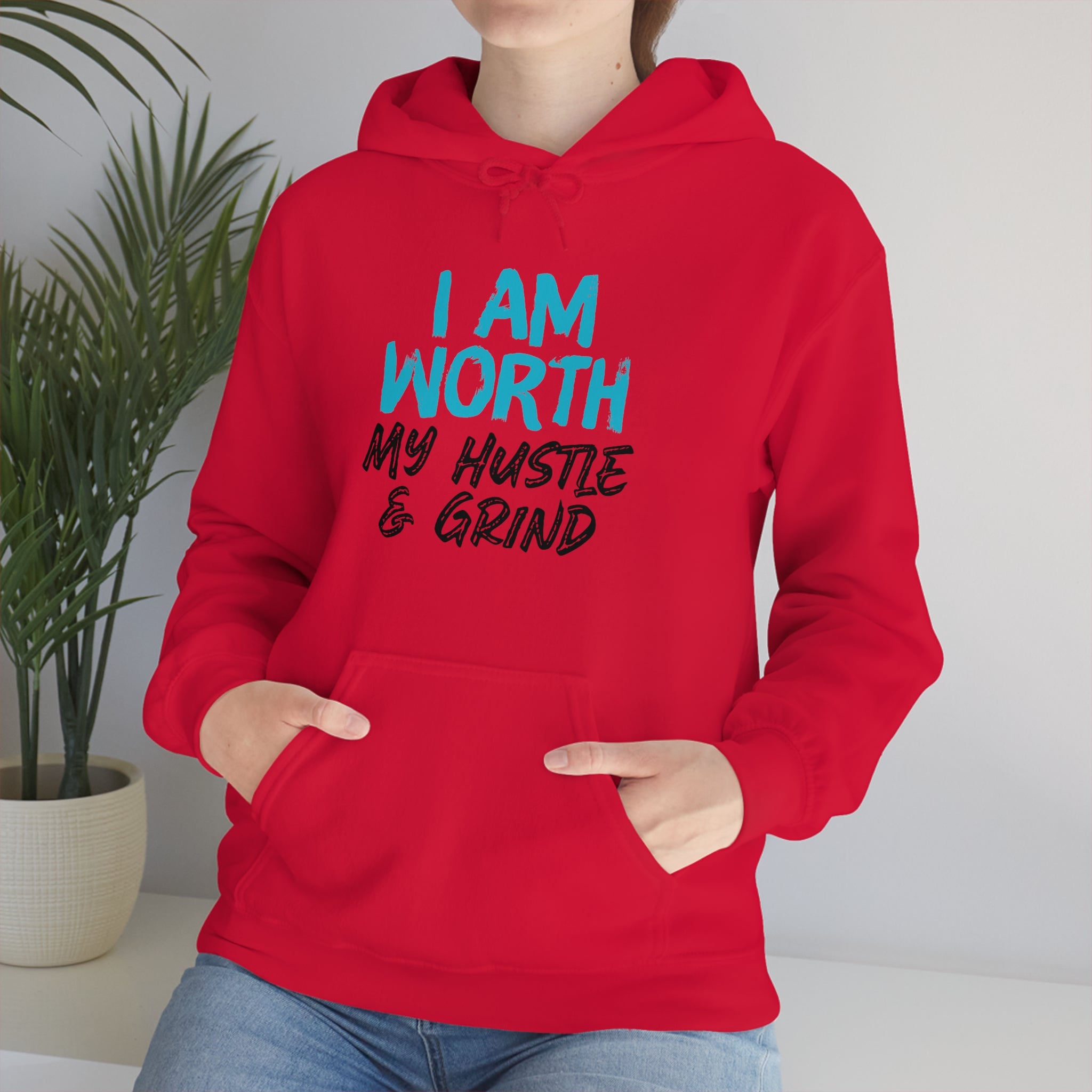 I Am Worth My Hustle & Grind - Unisex Hooded Sweatshirt (White) I Am Worth My Hustle & Grind - Unisex Hooded Sweatshirt (White)