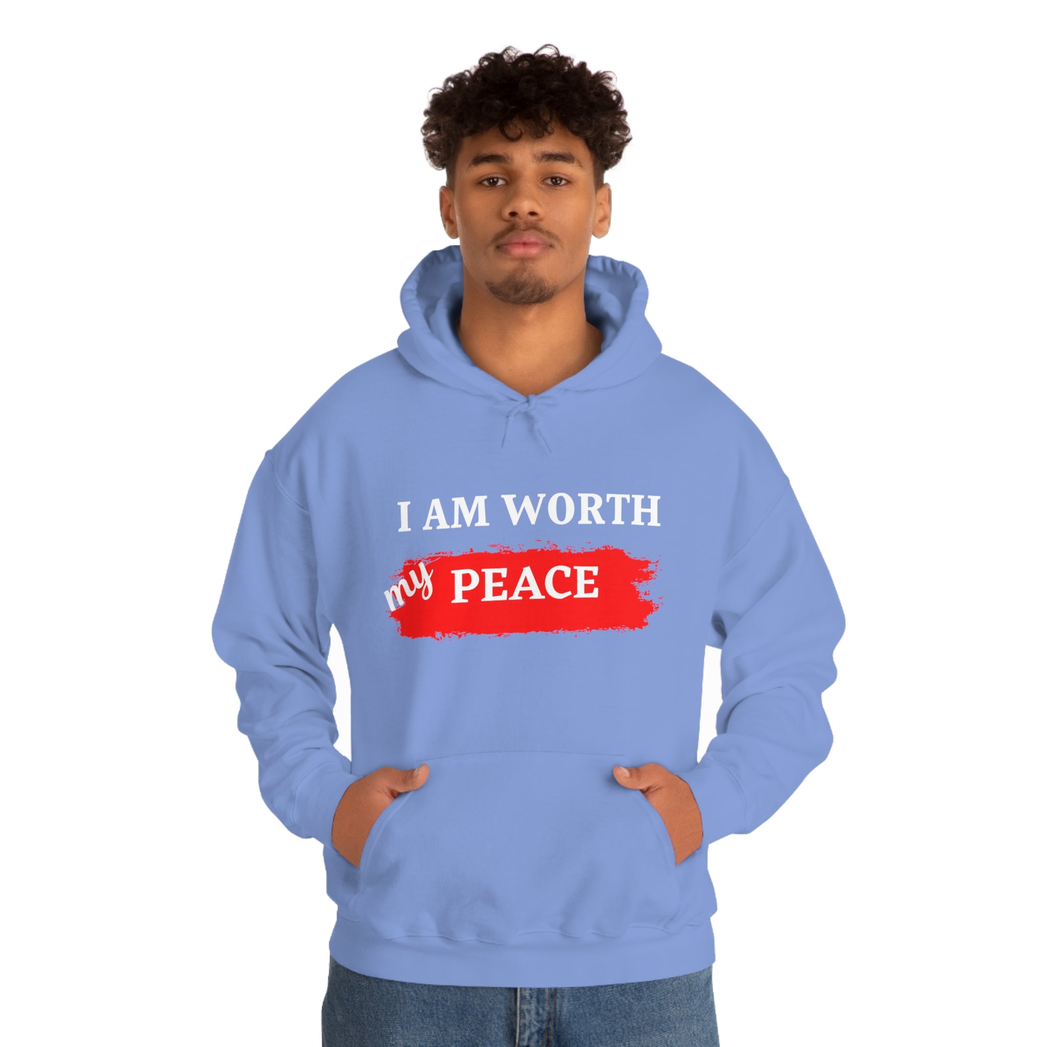 I AM Worth My Peace Hooded Sweatshirt I AM Worth My Peace Hooded Sweatshirt