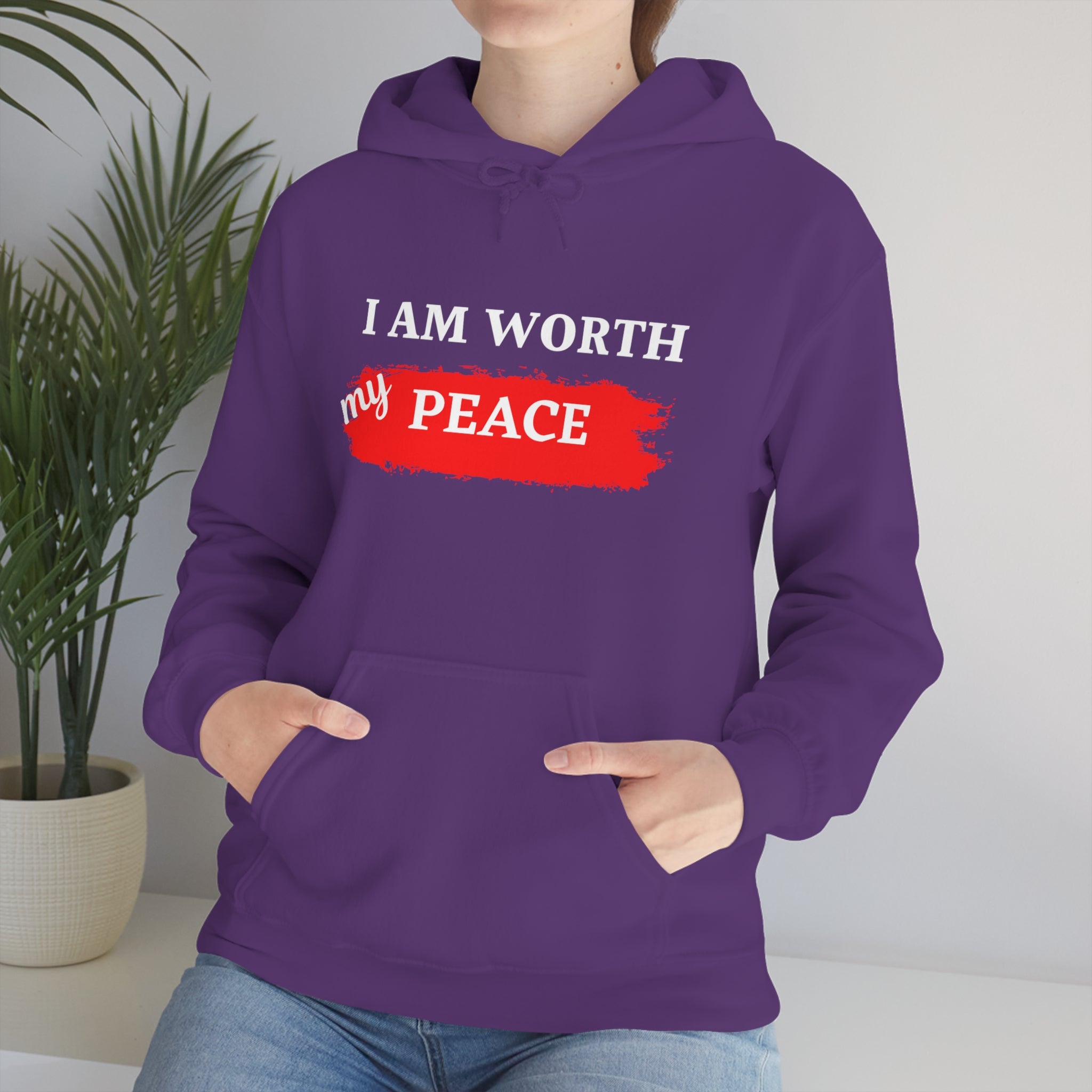 I AM Worth My Peace Hooded Sweatshirt I AM Worth My Peace Hooded Sweatshirt