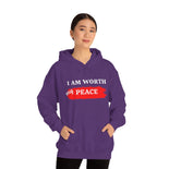 I AM Worth My Peace Hooded Sweatshirt I AM Worth My Peace Hooded Sweatshirt
