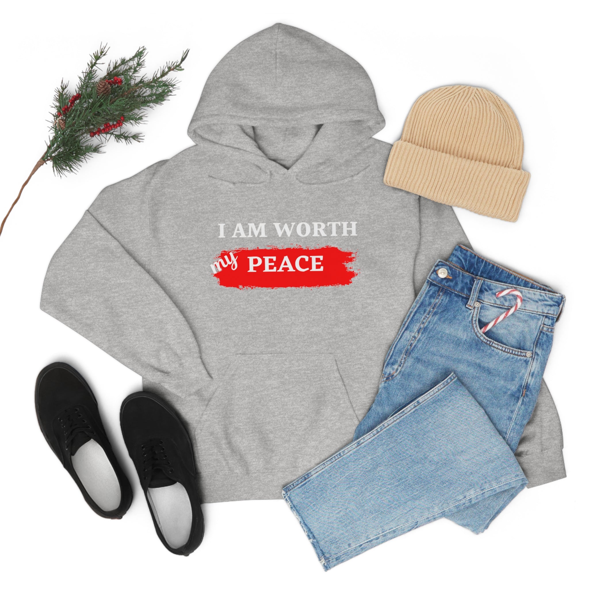 I AM Worth My Peace Hooded Sweatshirt I AM Worth My Peace Hooded Sweatshirt