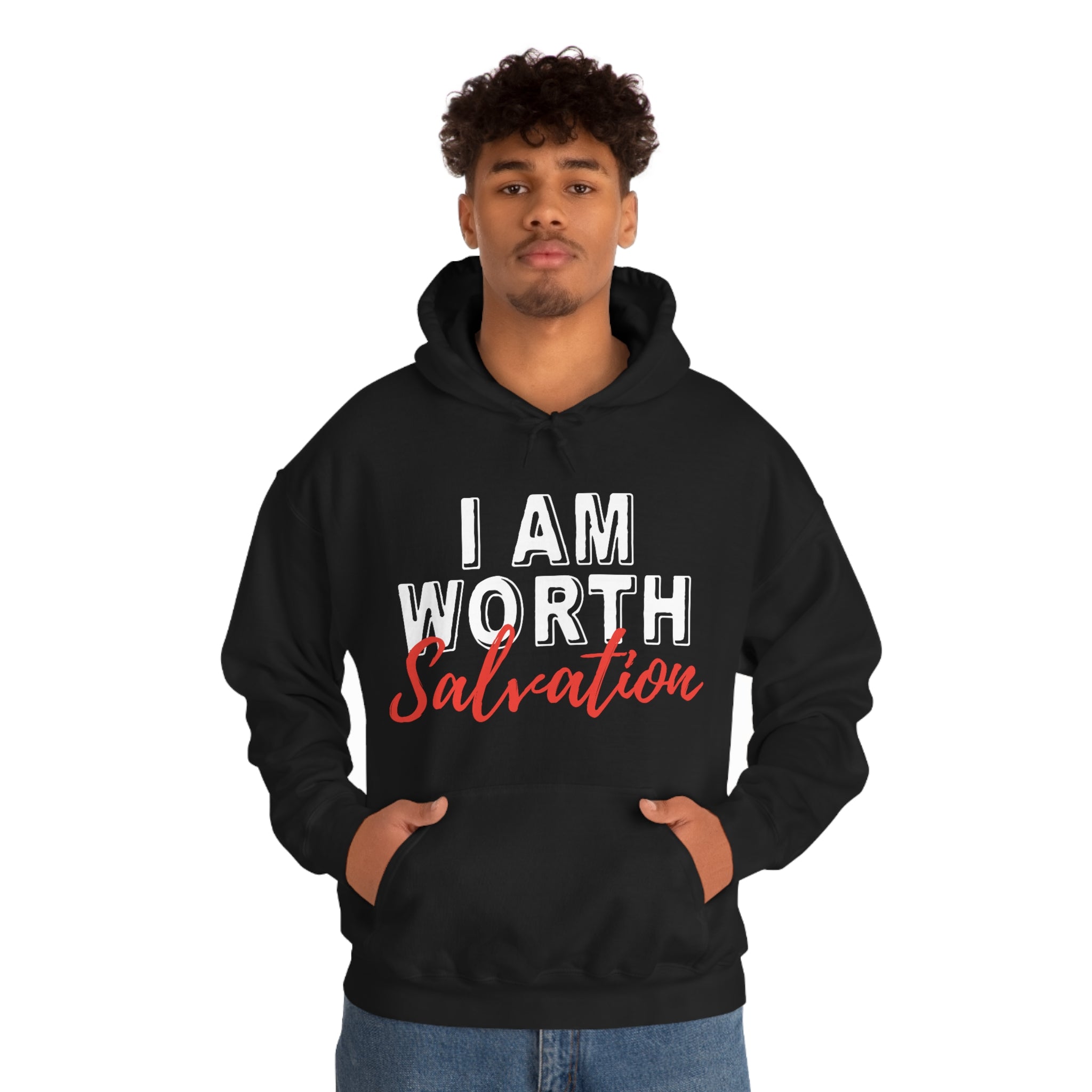 I AM Worth Salvation Hooded Sweatshirt I AM Worth Salvation Hooded Sweatshirt