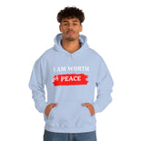 I AM Worth My Peace Hooded Sweatshirt I AM Worth My Peace Hooded Sweatshirt