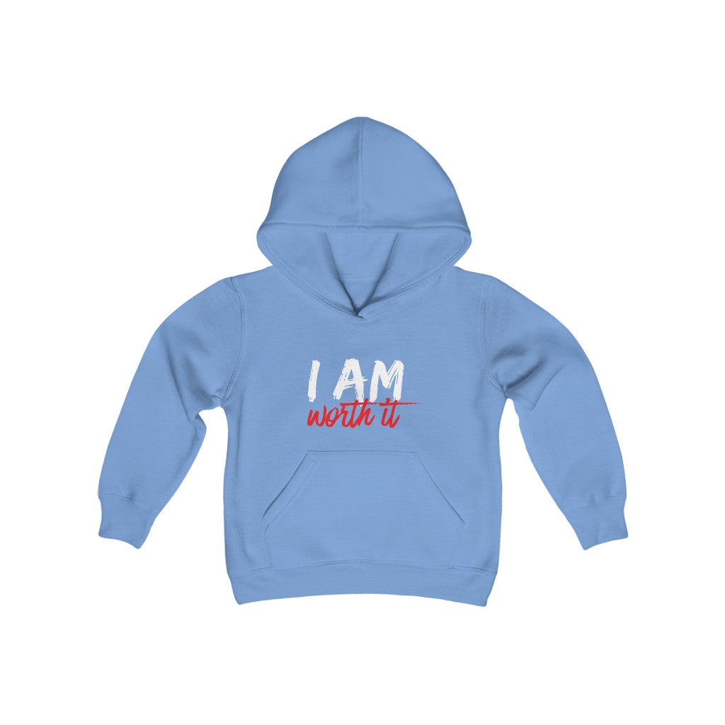 I Am Worth It Youth Hooded Sweatshirt I Am Worth It Youth Hooded Sweatshirt