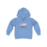 I Am Worth It Youth Hooded Sweatshirt I Am Worth It Youth Hooded Sweatshirt