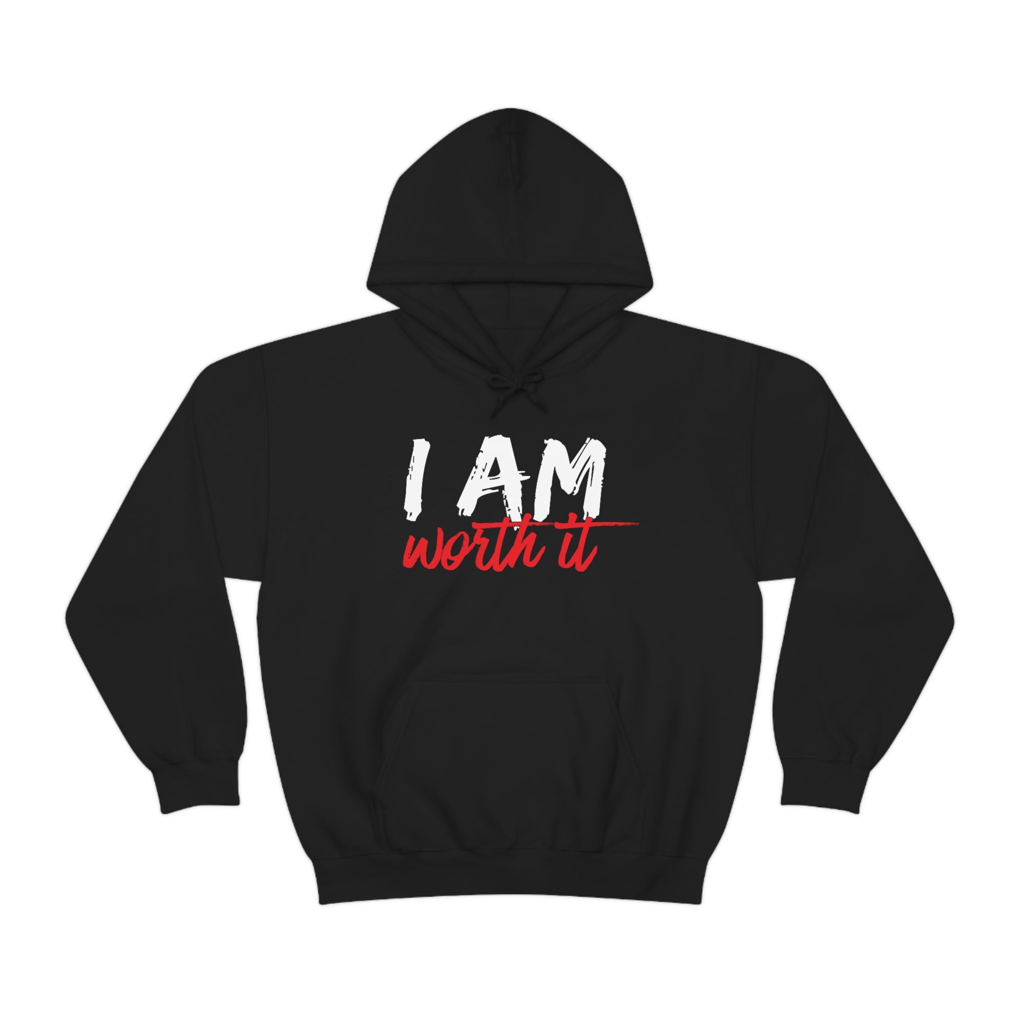 I AM Worth It Hooded Sweatshirt (Black) I AM Worth It Hooded Sweatshirt (Black)