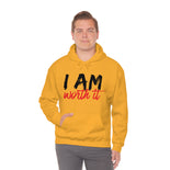 I Am Worth It Hooded Sweatshirt I Am Worth It Hooded Sweatshirt