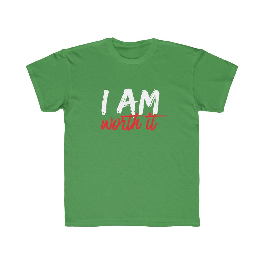 I Am Worth It Kids T-Shirt I Am Worth It Kids T-Shirt