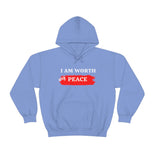 I AM Worth My Peace Hooded Sweatshirt I AM Worth My Peace Hooded Sweatshirt
