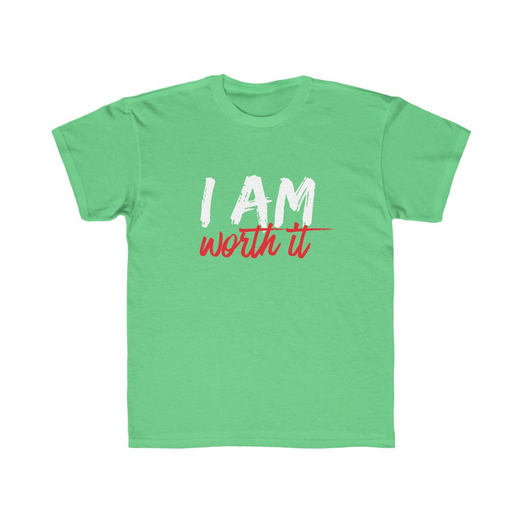 I Am Worth It Kids T-Shirt I Am Worth It Kids T-Shirt