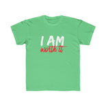 I Am Worth It Kids T-Shirt I Am Worth It Kids T-Shirt