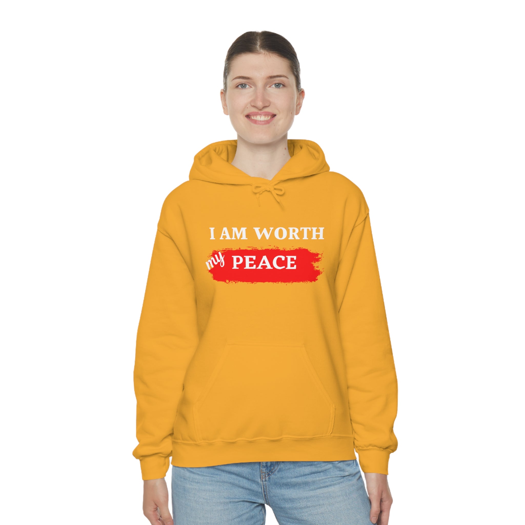 I AM Worth My Peace Hooded Sweatshirt I AM Worth My Peace Hooded Sweatshirt