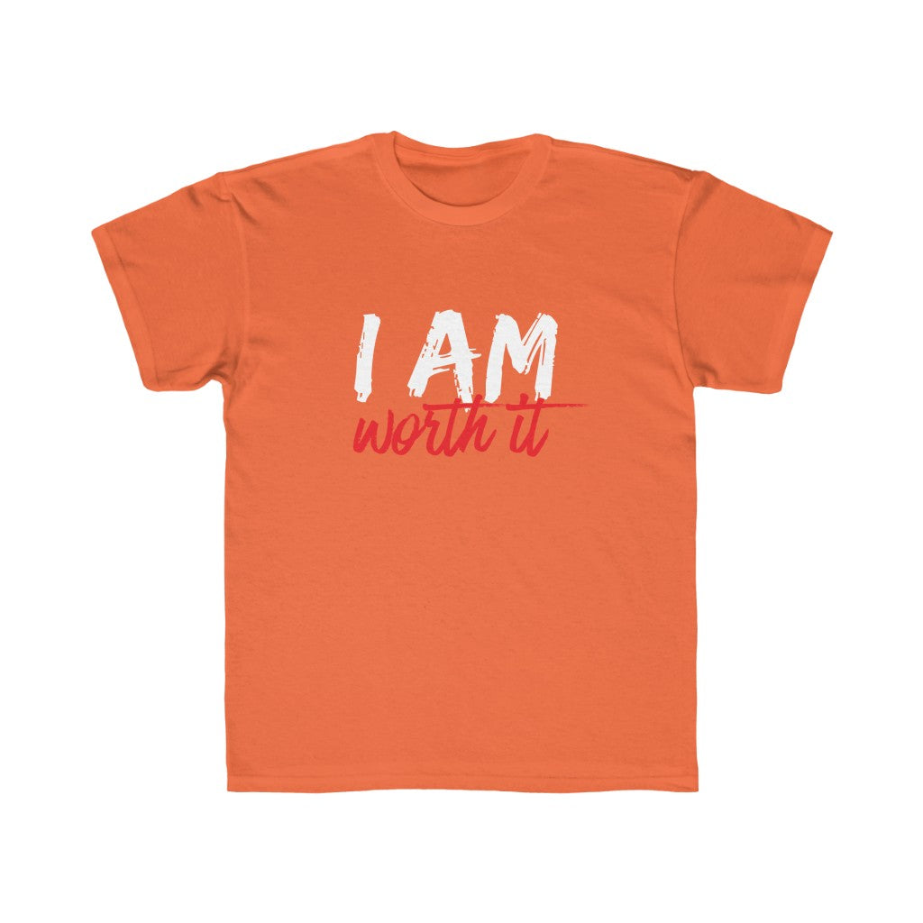 I Am Worth It Kids T-Shirt I Am Worth It Kids T-Shirt