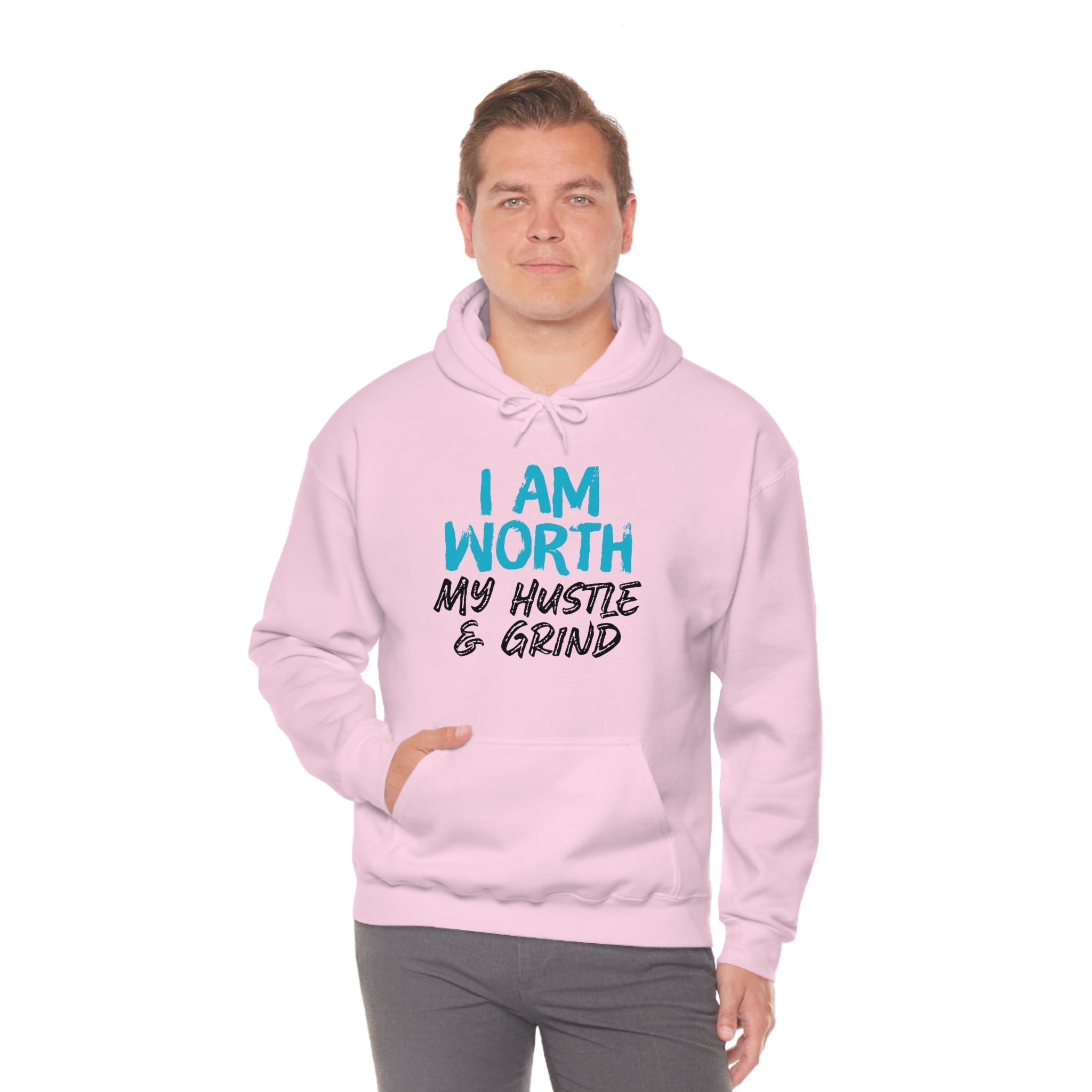 I Am Worth My Hustle & Grind - Unisex Hooded Sweatshirt (White) I Am Worth My Hustle & Grind - Unisex Hooded Sweatshirt (White)