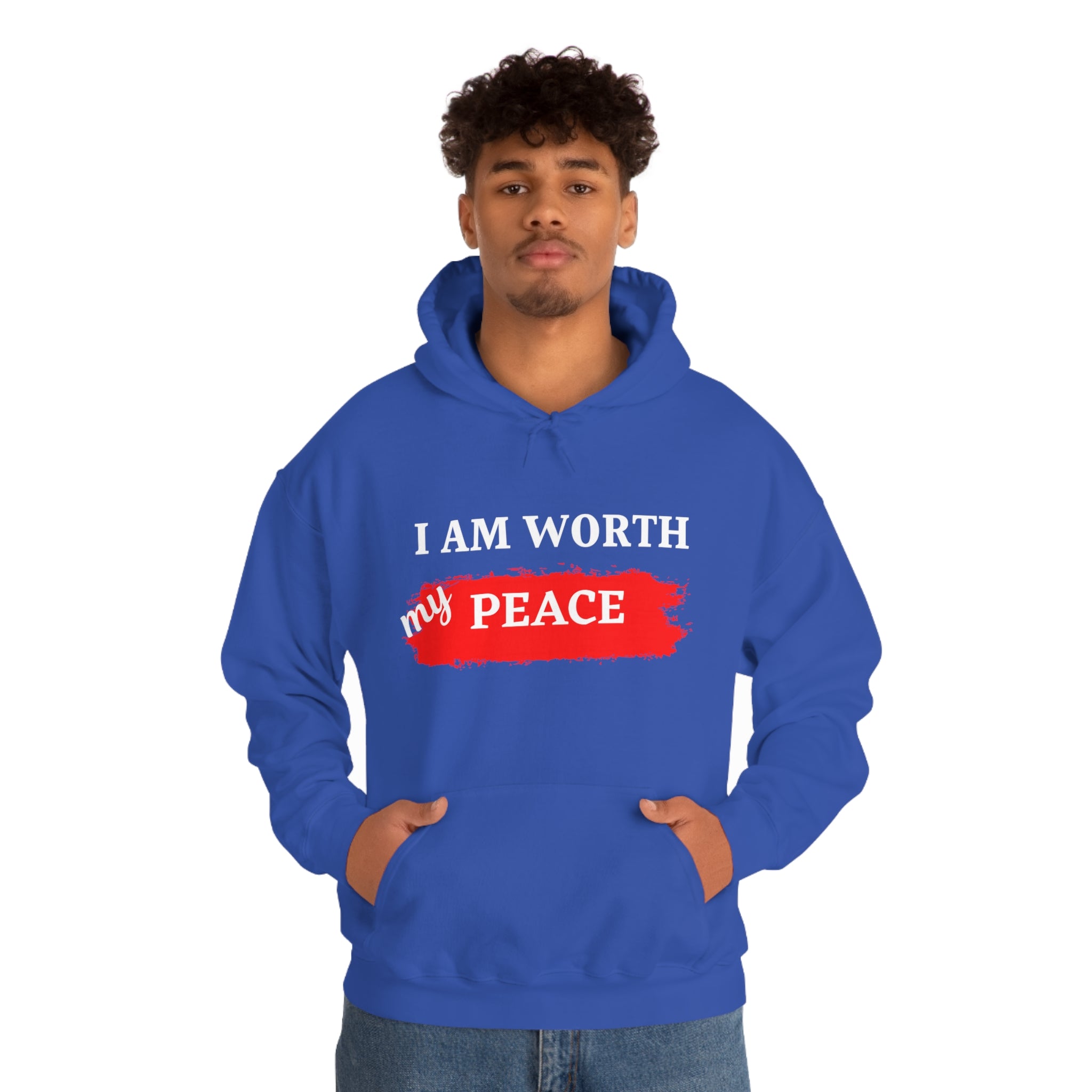 I AM Worth My Peace Hooded Sweatshirt I AM Worth My Peace Hooded Sweatshirt