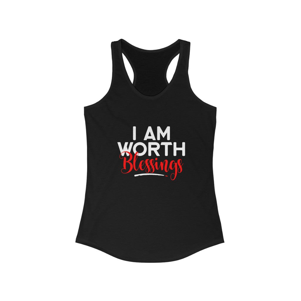I AM Worth Blessings Tank Top I AM Worth Blessings Tank Top