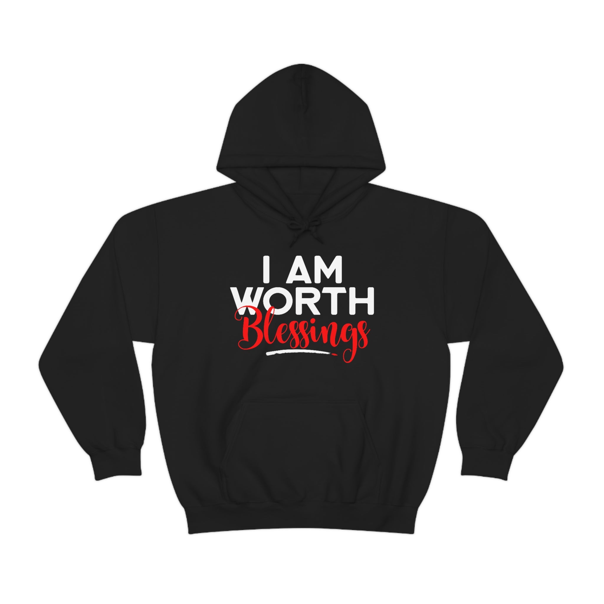 I AM Worth Blessings Hooded Sweatshirt I AM Worth Blessings Hooded Sweatshirt