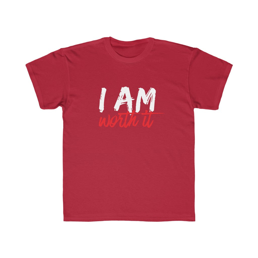 I Am Worth It Kids T-Shirt I Am Worth It Kids T-Shirt