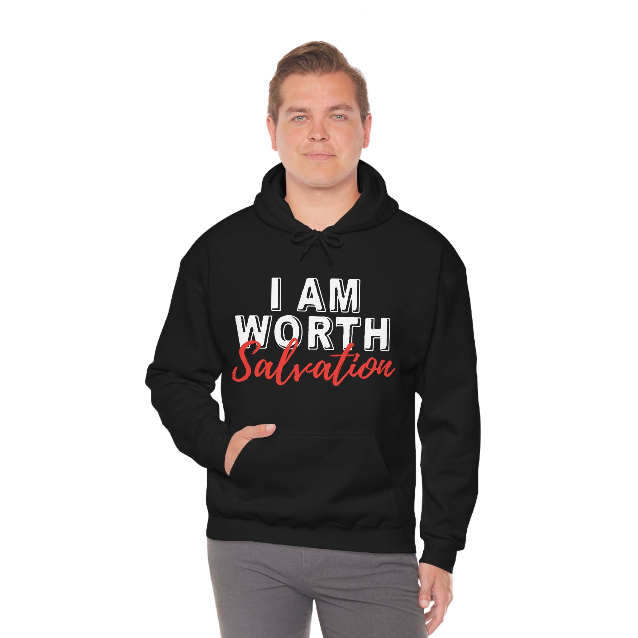 I AM Worth Salvation Hooded Sweatshirt I AM Worth Salvation Hooded Sweatshirt