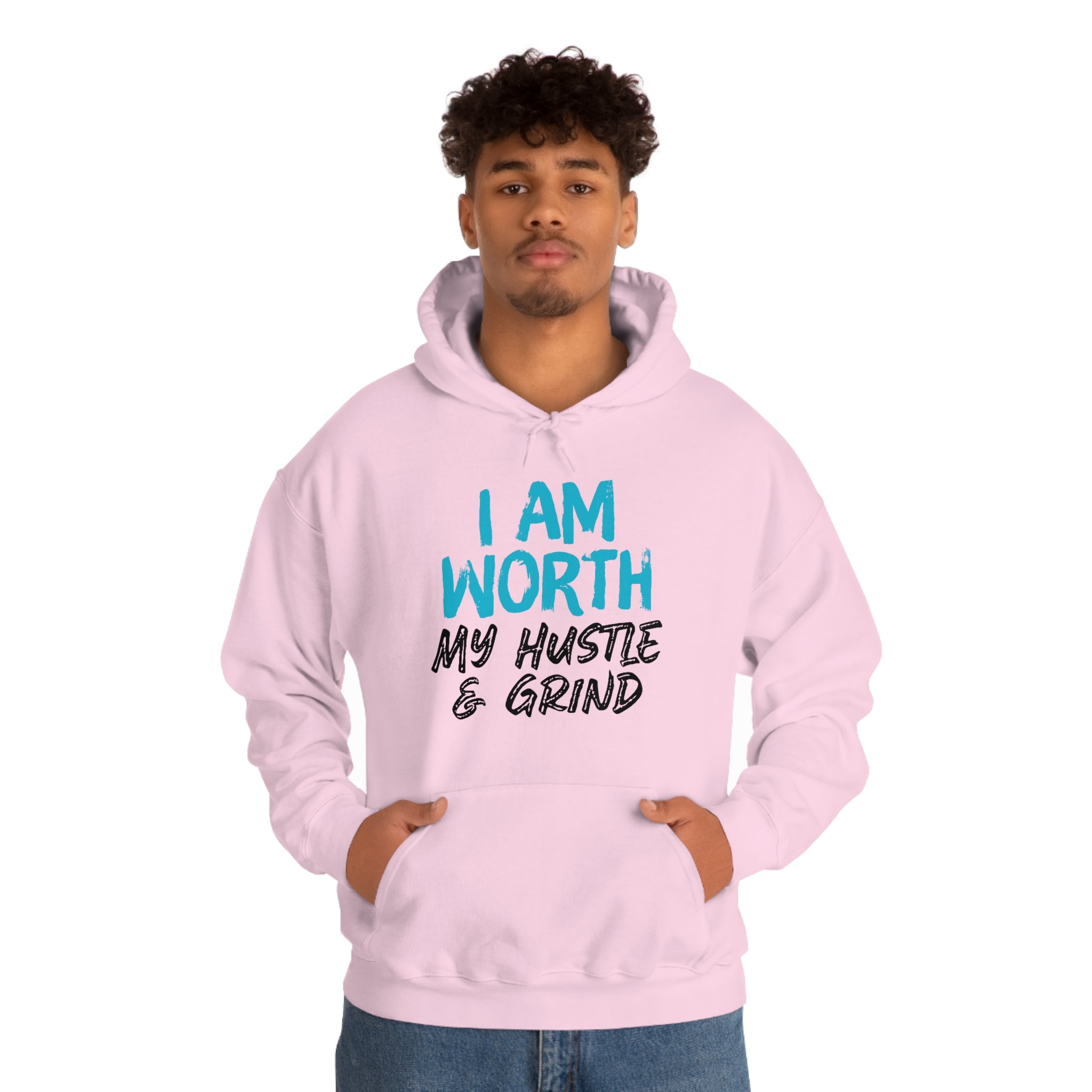 I Am Worth My Hustle & Grind - Unisex Hooded Sweatshirt (White) I Am Worth My Hustle & Grind - Unisex Hooded Sweatshirt (White)