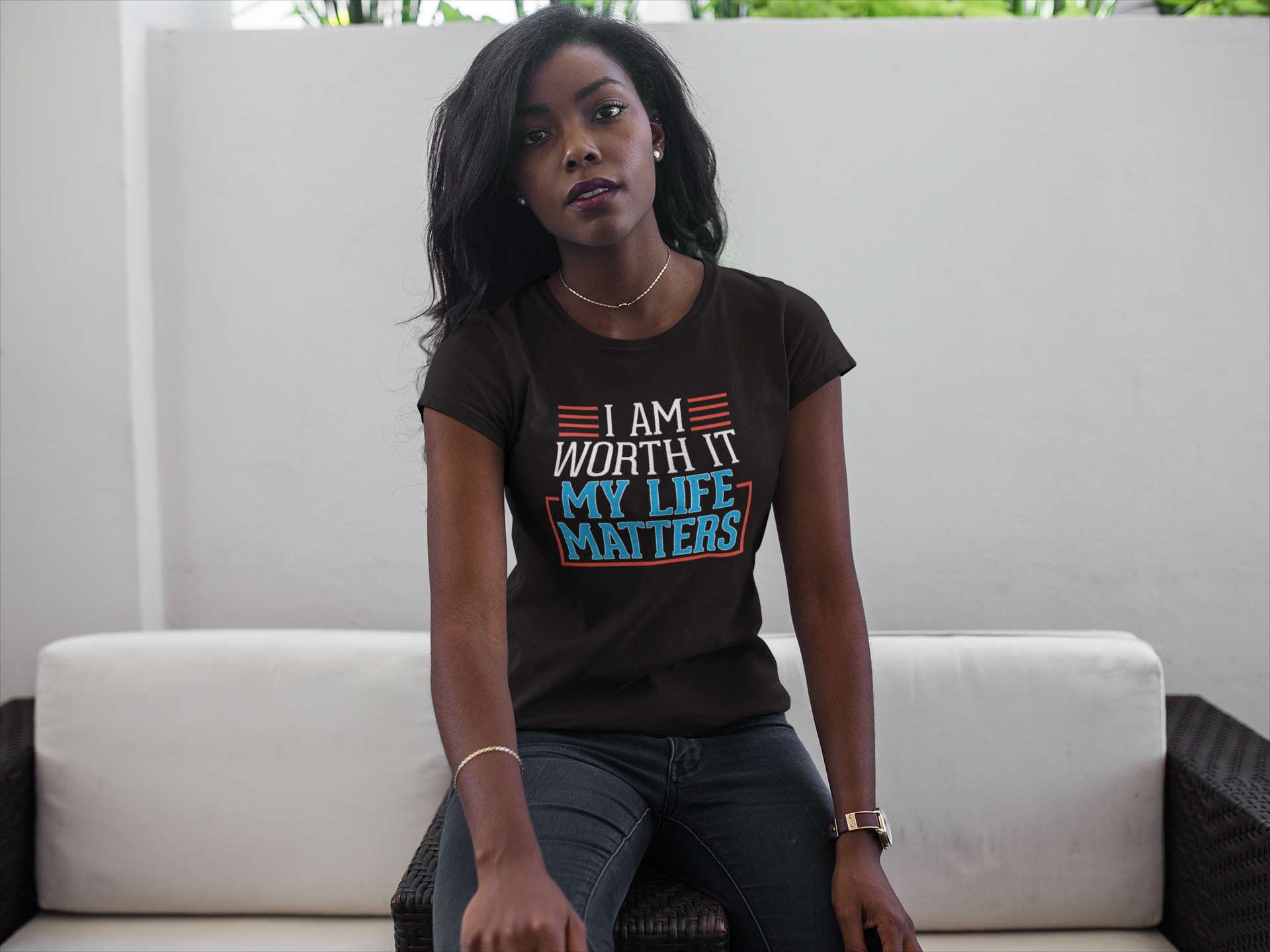 I AM Worth It My Life Matters T-Shirt I AM Worth It My Life Matters T-Shirt