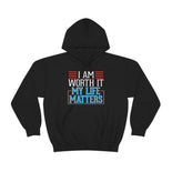 My Life Matters Hooded Sweatshirt