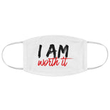 I AM Worth It Fabric Face Mask (White)
