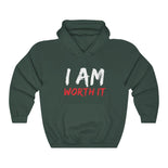 Men I Am Worth It Hoodie