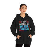 My Life Matters Hooded Sweatshirt
